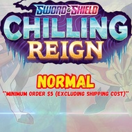 Pokémon: Sword & Shield—Chilling Reign: Normal *Updated 17th July*