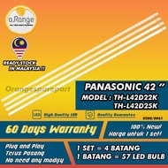 TH-L42D25K / TH-L42D22K PANASONIC 42" LED TV BACKLIGHT(LAMPU TV) PANASONIC 42 INCH LED TV L42D25K L4