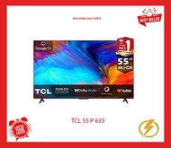 DIGITAL LED TV TCL SMART ANDROID 55 INCH - 55 P 635