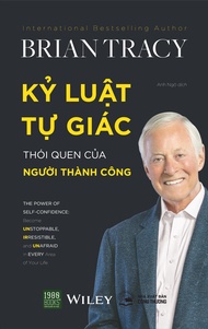 Kỷ Luật Tự Giác - Thói Quen Của Người Thành Công (2022) - Brian Tracy (1980BOOKS HCM)