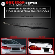 BMW 4 SERIES F36 4 DOORS 2014-2016 P STYLE REAR TRUNK SPOILER DUCKTAIL WITH PAINT (PIANO BLACK) ABS 
