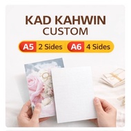 KAD KAHWIN CUSTOM DESIGN SENDIRI｜A5 2 Sisi / A6 4 Sisi｜260gsm｜Laser Print