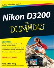 Nikon D3200 For Dummies Julie Adair King