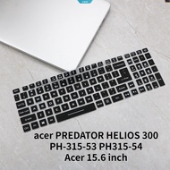 Acer PREDATOR HELIOS 300 PH-315-53 PH315-5415.6 "Tpu Protector Keyboard Cover Laptop Skin Protector High-quality Dust-proof Computer Keyboard Protective Film [ZK]