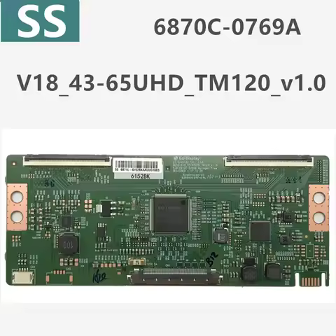t-con board 6870C-0769A V18_43-65UHD_TM120_v1.0 for Xiaomi, Skyworth, LG and other brands 55-inch 65