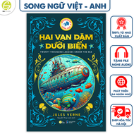 Sách song ngữ kinh điển Hai Vạn Dặm Dưới Biển - Tặng kèm file nghe & note từ vựng - HG Books