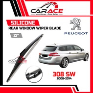 PEUGEOT 308SW | 12" Rear Window SILICONE Wiper Blades | Wiper Belakang | PEUGEOT 308SW Rear Wiper