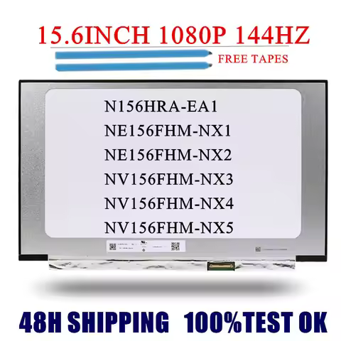 15.6INCH IPS LAPYOP SCREEN 144HZ 40PINS N156HRA-EA1 NE156FHM-NX1 NE156FHM-NX2 NV156FHM-NX4,NX3,NX5 L