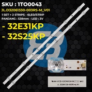 Toshiba 32 Inch TV Backlight 32E31KP 32S25KP JL.D32061330-003RS-M_V01