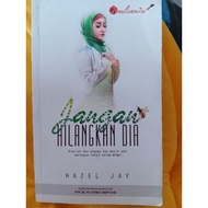 NOVEL JANGAN HILANG DIA 552