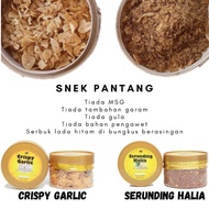 CRISPY GARLIC KUALI MAK/SERUNDING HALIA KUALI MAK/KEREPEK PERIA/SNEK BERPANTANG