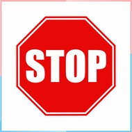 STOP SIGN | STOP SIGN | STOP SIGN | 2MM ACRYLIC SIGN BOARD