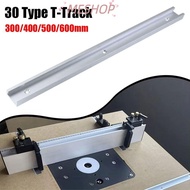 MESHOPMY 1Pcs T-Track, Slide Guide Rail 300-600mm T-Slot Track, 30 Type T Slider Fixture Slot Slide 