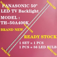 TH-50A400K PANASONIC 50 INCH LED TV BACKLIGHT ( LAMP TV ) 50A400K TH-50A400 BACKLIGHT TV