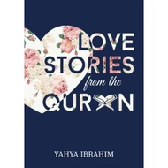 Love Stories from Quran by Yahya Ibrahim