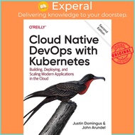 Cloud Native Devops with Kubernetes 2e by Justin Domingus (UK edition, paperback)
