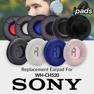 Earpad Ear Cushion Earcup WH-CH520 WH CH 520 Foam Pad Foam