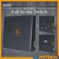 SIRIM IMITOS BR SERIES Full Black Series Switch Socket Switches Dimmer 15A Socket 40A Switch Multi S