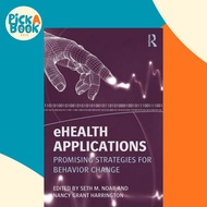 [100% Original Books] - eHealth Applications : Promising Strategies for Beha by Seth M. Noar (UK edi