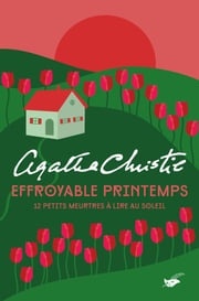Effroyable printemps Agatha Christie