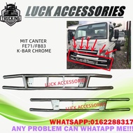 MIT CANTER 1TON FE71 3TON FB83  K-BAR CHROME