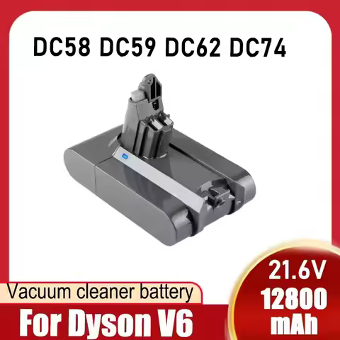 New V6 21.6V 9800mAh Li-ion Battery for Dyson V6 Battery DC58 DC59 DC61 DC62 Vacuum Cleaner SV09 SV0