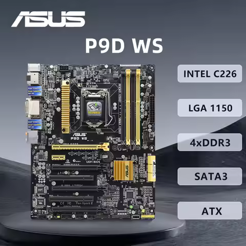 ASUS P9D WS Motherboard Intel C226 Chipset LGA1150 Support Intel 22nm Processor Core i7 i5 i3/Xeon E