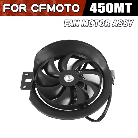 For CFMOTO 450MT Fan Motor Assy Moto Accessories CF Moto 450 MT Motorcycle Parts