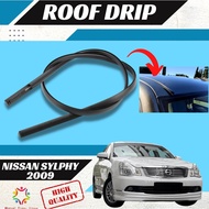Nissan Sylphy G11 Roof Drip Getah Bumbung