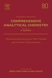 Vibrational Spectroscopy for Plant Varieties and Cultivars Characterization Damia Barcelo