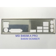 FE block main MSI B460M BOMBER (Mainboard IO Shield: 642)
