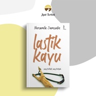 Lastik Kayu - Norsamila Samsudin