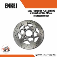 ENKEI Y15ZR Disc Plate Depan Bintang Y15ZR  exciter front disc plate 4 lubang GRED AA 245mm
