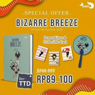 BIZARRE BREEZE