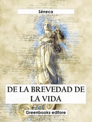 De la brevedad de la vida Séneca