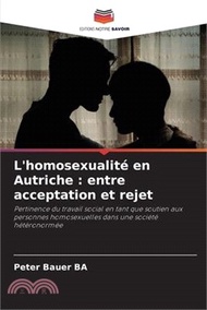 L'homosexualité en Autriche: entre acceptation et rejet