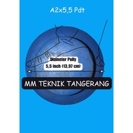 Pully A2 x 5.5" Solid Iron Ancuran Poli A2 x 5.5 inch Pulley Cast iron Anc 5.5 inch A2x5.5" A2x5.5 A