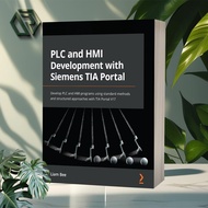 PLC and HMI Development with Siemens TIA Portal