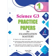 Secondary One Science G3 Practice Papers for Examination Mastery