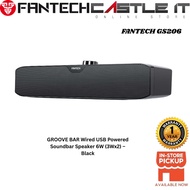 FANTECH GS206 GROOVE BAR Wired USB Powered Soundbar Speaker 6W (3Wx2) – Black