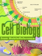 Cell Biology Study Guide: Prokaryotes, Archaea, Eukaryotes, Viruses, Cell Components, Respiration, Protein Biosynthesis, Cell Division, Cell Signaling &amp; More. (Mobi Study Guides) MobileReference