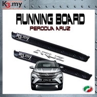 Perodua Aruz Running Board Diamond Style / Side Step Pedal / Pemijak Kaki