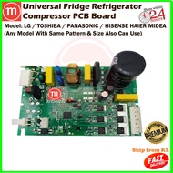 Universal Fridge Refrigerator Compressor PCB Board LG Elba Toshiba Sharp Panasonic Samsung Hitachi