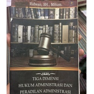 Three-Dimensional Buku Administrative Law and Administrative Justice