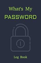 What's My Password Log Book: Password book to easily remember logins | Organize passwords with Alpha