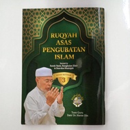 RUQYAH ASAS PENGUBATAN ISLAM Edisi 3