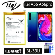 แบตเตอรี่ iTel Vision 1 iTel A56/A56 Pro W6004 Battery BL-39LI 3900mAh ประกัน6 เดือน