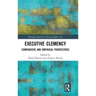 [100% Original Books] - Executive Clemency : Comparative and Empirical Pers by Daniel Pascoe (UK edi