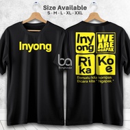 Kaos Inyong We Are Ngapak Tshirt Distro Cotton Combed 30s Bungkusaja 1145