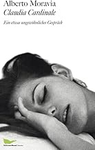 Claudia Cardinale: Ein etwas außergewöhnliches Gespräch